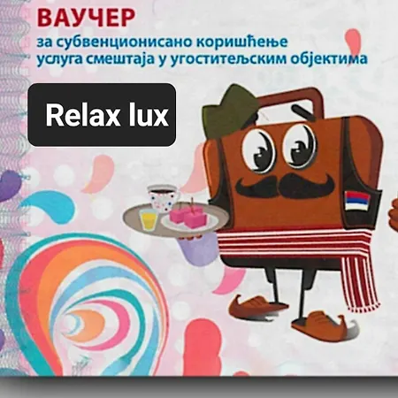 Relax Lux Apartman *